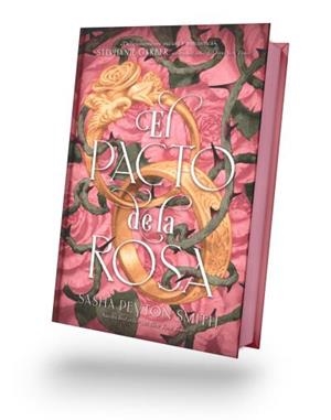 EL PACTO DE LA ROSA | 9788410239289 | SMITH, SASHA PEYTON | Llibreria infantil i juvenil