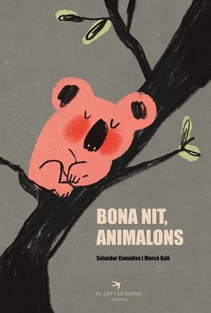 BONA NIT ANIMALONS | 9788419747501 | COMELLES, SALVADOR | Llibreria infantil i juvenil