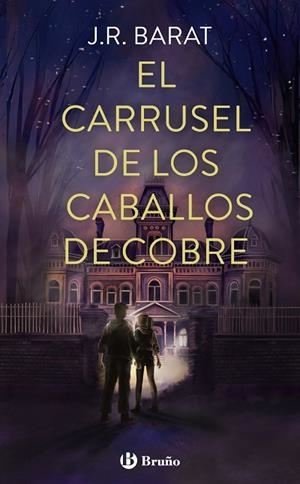 EL CARRUSEL DE LOS CABALLOS DE COBRE | 9788469644386 | BARAT, J. R. | Llibreria infantil i juvenil