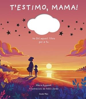 T'ESTIMO MAMA | 9791387519391 | AYGUADÉ, MARIA | Llibreria infantil i juvenil