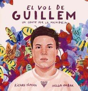 EL VOL DE GUILLEM | 9788412785197 | TÀPERA, RICARD/AMBAK, HELGA | Llibreria infantil i juvenil