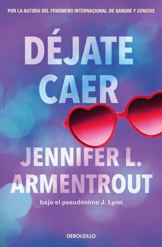 DÉJATE CAER ( TE ESPERARÉ 4 ) | 9788466380027 | ARMENTROUT, JENNIFER L. | Llibreria infantil i juvenil