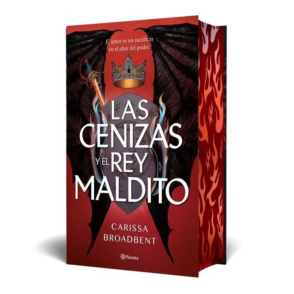 LAS CENIZAS Y EL REY MALDITO ( EDICIÓN DELUXE ) | 9788408303633 | BROADBENT, CARISSA