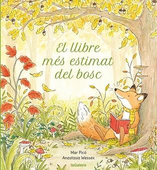 EL LLIBRE MÉS ESTIMAT DEL BOSC | 9788424675523 | PICÓ SEIJÓ, MAR/WESSEX, ANASTASIA | Llibreria infantil i juvenil
