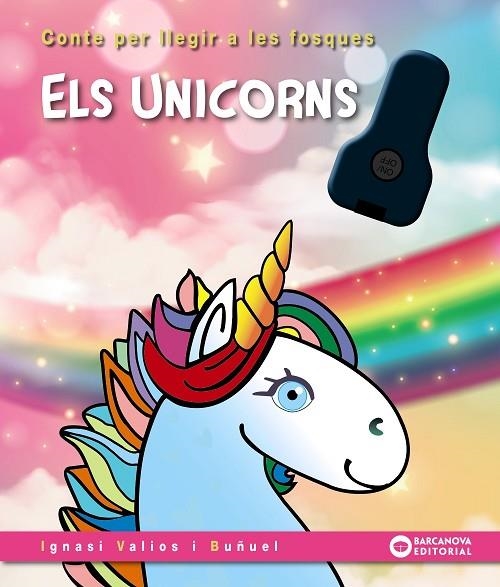 ELS UNICORNS | 9788448963231 | VALIOS, IGNASI | Llibreria infantil i juvenil