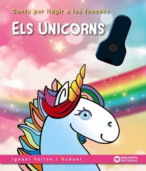 ELS UNICORNS | 9788448963231 | VALIOS, IGNASI | Llibreria infantil i juvenil