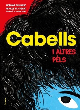 CABELLS I ALTRES PÈLS | 9788418449161 | SOULARUE, MORGANE/DE CUSSAC, CAMILLE
