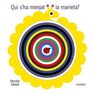 QUI S'HA MENJAT LA MARIETA ? | 9788419475848 | DEXET, HECTOR | Llibreria infantil i juvenil