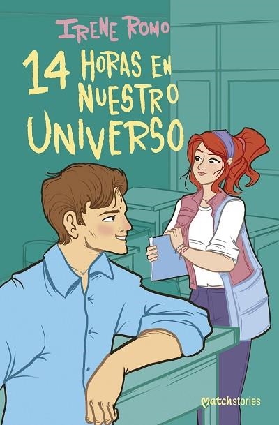 14 HORAS EN NUESTRO UNIVERSO | 9788408303312 | ROMO, IRENE | Llibreria infantil i juvenil