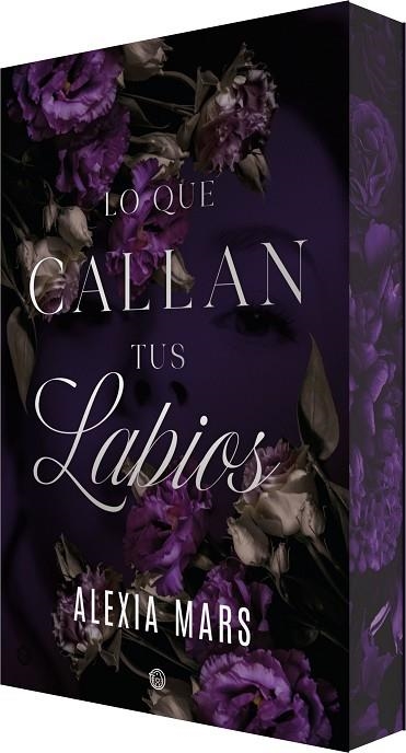 LO QUE CALLAN TUS LABIOS | 9788410479784 | MARS, ALEXIA | Llibreria infantil i juvenil