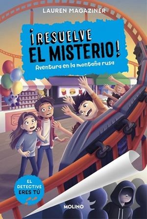 RESUELVE EL MISTERIO ! 8 AVENTURA EN LA MONTAÑA RUSA | 9788427240957 | MAGAZINER, LAUREN | Llibreria infantil i juvenil
