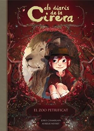 EL ZOO PETRIFICAT ( ELS DIARIS DE LA CIRERA 1 ) | 9788420487793 | CHAMBLAIN, JORIS | Llibreria infantil i juvenil
