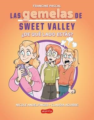 LAS GEMELAS DE SWEET VALLEY ¿ DE QUÉ LADO ESTÁS ? ( LIBRO 3 ) | 9788419802736 | PASCAL, FRANCINE | Llibreria infantil i juvenil