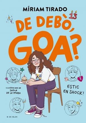 EM DIC GOA 7 DE DEBÒ GOA? | 9788410269767 | TIRADO, MÍRIAM | Llibreria infantil i juvenil