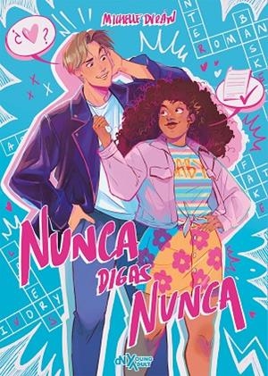 NUNCA DIGAS NUNCA | 9788419467645 | DURÁN, MICHELLE | Llibreria infantil i juvenil