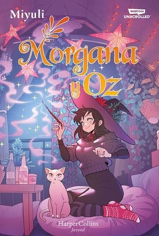 MORGANA Y OZ UNO DE LOS WEBTOONS FAVORITOS DE LOS LECTORES ( LIBRO 2 ) | 9788419802767 | MIYULI