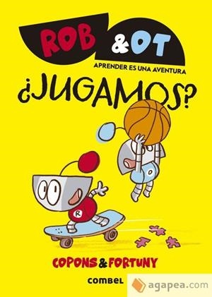 ROB&OT 4 JUGAMOS ? | 9788411582063 | COPONS RAMON, JAUME | Llibreria infantil i juvenil