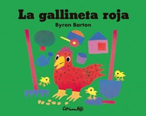 LA GALLINETA ROJA | 9788484706847 | BARTON, BYRON | Llibreria infantil i juvenil