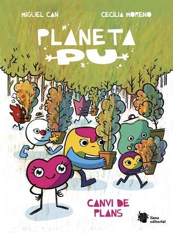 PLANETA PU CANVI DE PLANS | 9788410158030 | CAN, MIGUEL/MORENO, CECILIA | Llibreria infantil i juvenil
