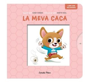 LA MEVA CACA LLIBRE AMB MECANISMES | 9788413899718 | SAMBA, GINA/BIEL, MARTA | Llibreria infantil i juvenil