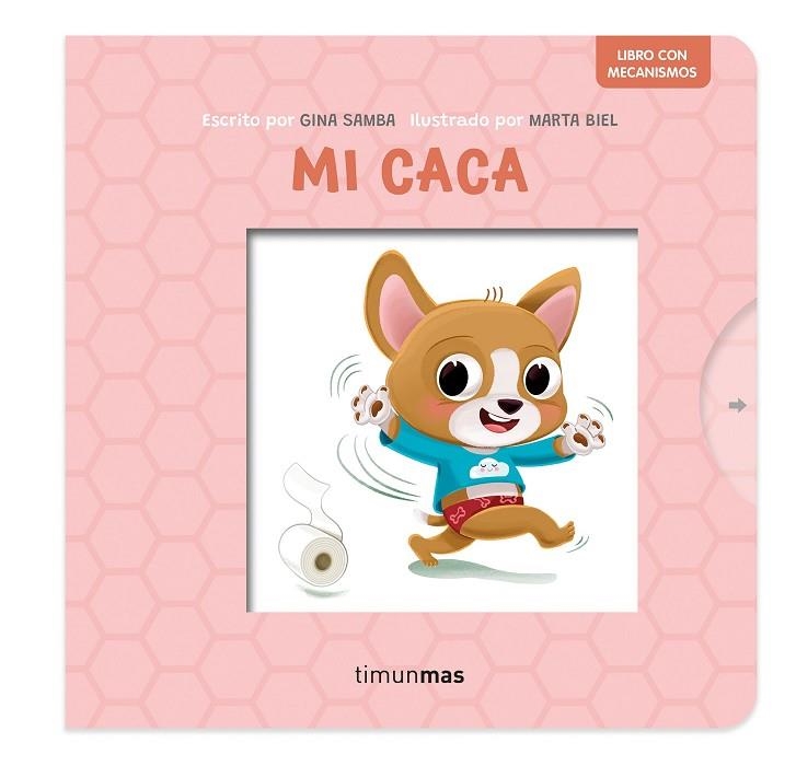 MI CACA LIBRO CON MECANISMOS | 9788408295211 | SAMBA, GINA/BIEL, MARTA | Llibreria infantil i juvenil