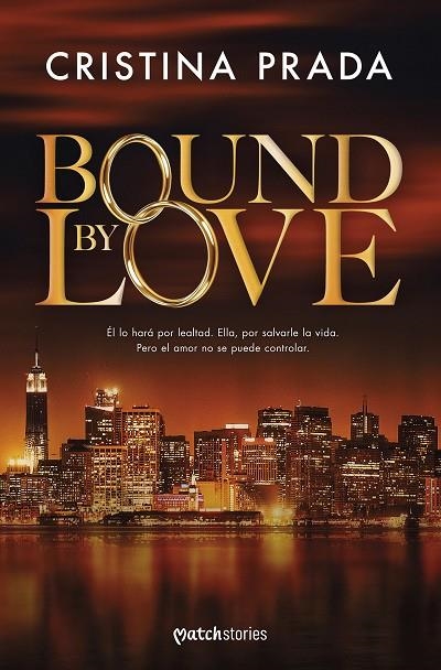 BOUND BY LOVE | 9788408303343 | PRADA, CRISTINA | Llibreria infantil i juvenil