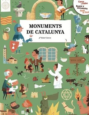 CERCA I TROBA BUSCA Y ENCUENTRA SEEK & FIND MONUMENTS DE CATALUNYA | 9788410478138 | GARCIA, ROBERT | Llibreria infantil i juvenil