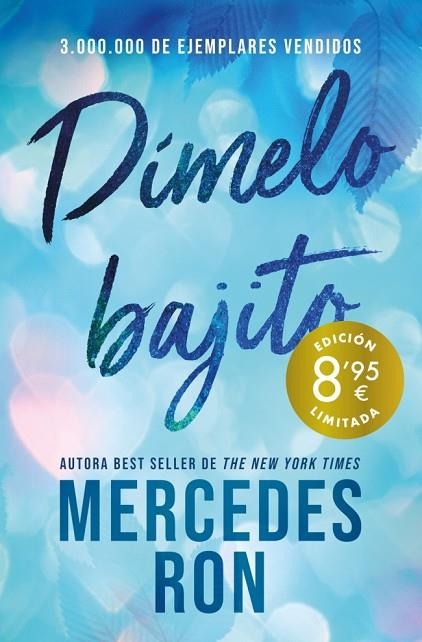 DÍMELO BAJITO  ( CAMPAÑA DE VERANO EDICIÓN LIMITADA ) ( DÍMELO 1 ) | 9788410381872 | RON, MERCEDES | Llibreria infantil i juvenil