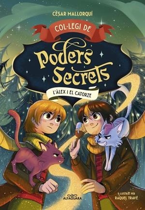 COL·LEGI DE PODERS SECRETS 6 L'ÀLEX I EL CATORZE | 9788410190863 | MALLORQUÍ, CÉSAR | Llibreria infantil i juvenil