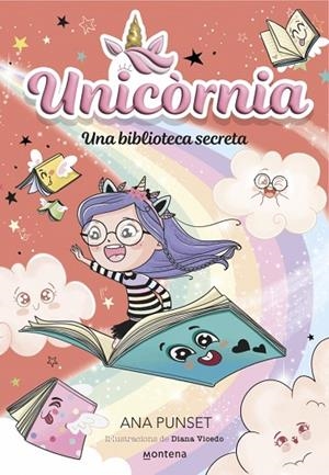 UNICÒRNIA 13 UNA BIBLIOTECA SECRETA | 9788410395091 | PUNSET, ANA | Llibreria infantil i juvenil