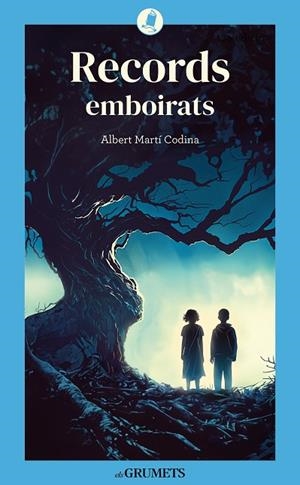 RECORDS EMBOIRATS | 9788424675646 | MARTÍ CODINA, ALBERT | Llibreria infantil i juvenil