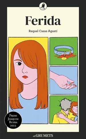 FERIDA | 9788424675653 | CASAS AGUSTÍ, RAQUEL | Llibreria infantil i juvenil