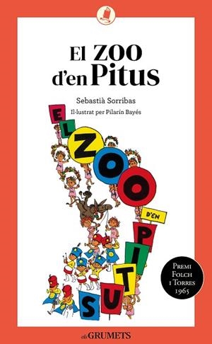 EL ZOO D'EN PITUS | 9788424675721 | SORRIBAS I ROIG, SEBASTIÀ | Llibreria infantil i juvenil