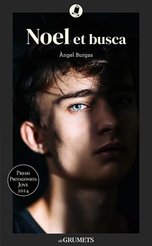NOEL ET BUSCA | 9788424675868 | BURGAS, ÀNGEL | Llibreria infantil i juvenil