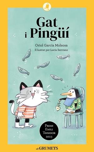 GAT I PINGÜÍ | 9788424675608 | GARCIA MOLSOSA, ORIOL | Llibreria infantil i juvenil