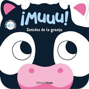 MUUU SONIDOS DE LA GRANJA MI PRIMER LIBRO DE SONIDOS | 9788408297802 | DALL'AVA, CAROLINE | Llibreria infantil i juvenil