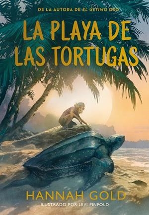 LA PLAYA DE LAS TORTUGAS | 9788410346703 | GOLD, HANNAH | Llibreria infantil i juvenil