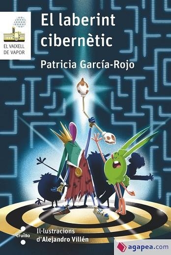 EL LABERINT CIBERNÈTIC | 9788466158749 | GARCÍA-ROJO CANTÓN, PATRICIA | Llibreria infantil i juvenil