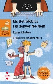 ELS LLETRAFÒBICS I EL SENYOR NO NOM | 9788466158473 | RIMBAU, ROSER | Llibreria infantil i juvenil