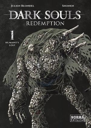 DARK SOULS REDEMPTION 01 | 9788467976489 | JULIEN BLONDEL/SHONEN | Llibreria infantil i juvenil