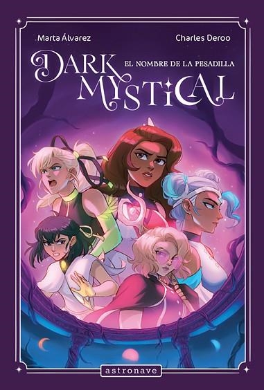 DARK MYSTICAL 03 | 9788467976892 | ALVAREZ, MARTA/DEROO, CHARLES | Llibreria infantil i juvenil