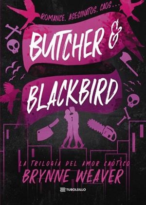 BUTCHER & BLACKBIRD | 9791387739041 | WEAVER, BRYNNE | Llibreria infantil i juvenil