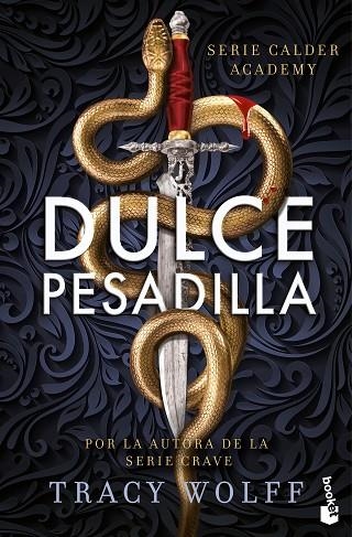 DULCE PESADILLA ( CALDER ACADEMY 1 ) | 9788408304531 | WOLFF, TRACY | Llibreria infantil i juvenil