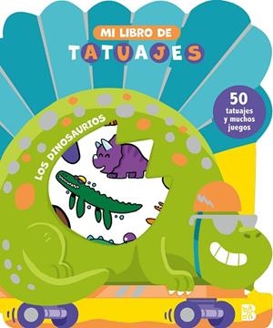 MI LIBRO DE TATUAJES LOS DINOSAURIOS | 9789403240954 | BALLON | Llibreria infantil i juvenil