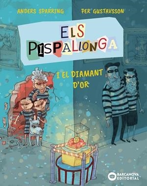 ELS PISPALLONGA I EL DIAMANT D'OR | 9788448965259 | SPARRING, ANDERS/GUSTAVSSON, PER | Llibreria infantil i juvenil