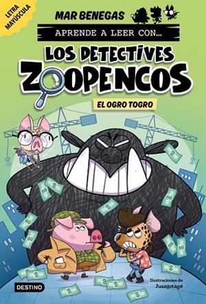 APRENDE A LEER CON... LOS DETECTIVES ZOOPENCOS 7 EL OGRO TOGRO | 9788408304036 | BENEGAS, MAR | Llibreria infantil i juvenil