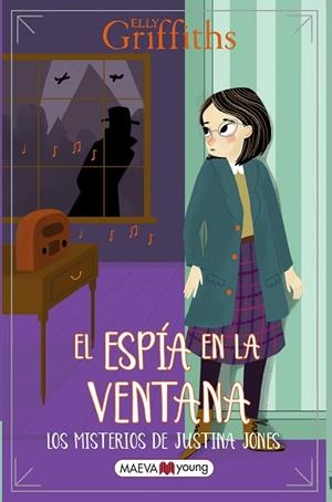 LOS MISTERIOS DE JUSTINA JONES 4 EL ESPÍA EN LA VENTANA | 9788410260993 | GRIFFITHS, ELLY | Llibreria infantil i juvenil