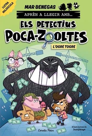 APRÈN A LLEGIR AMB ELS DETECTIUS POCA-ZOOLTES 7 L'OGRE TOGRE | 9791387519919 | BENEGAS, MAR | Llibreria infantil i juvenil