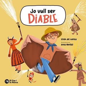 JO VULL SER DIABLE | 9788419747815 | VIVIM DEL CUENTU | Llibreria infantil i juvenil