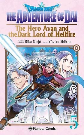 DRAGON QUEST THE HERO AVAN AND THE DARK LORD OF HELLFIRE Nº 05 | 9788411619349 | SHIBATA, YUSAKU/SANJO, RIKU